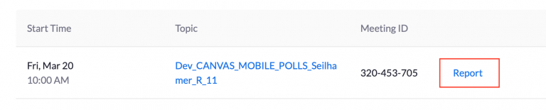 Locate the meeting you want to view participants for and click Report.